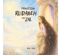 Prinzessin Rudabeh und Zal (Shahnameh Buch der Könige)