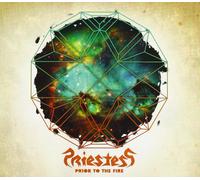 Priestess - Prior To The Fire