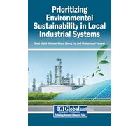 Prioritizing Environmental Sustainability in Local Industrial Systems