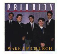 Priority - Wake Up Church