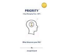 PRIORITY: What deserves your life?