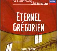 Priory Carmelite - Eternel Gregorien