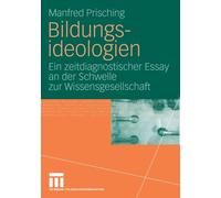 Prisching - Bildungsideologien Ein zeitdiagnostischer Essay an der S - X555z