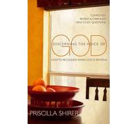 Priscilla C. Shirer Discerning the Voice of God (Paperback)