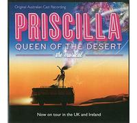 Priscilla Queen of the Desert - Priscilla Queen of the Desert: The Musical