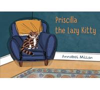 Priscilla the Lazy Kitty