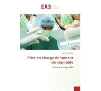 Prise en charge de tumeur du sigmoide