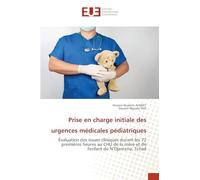 Prise en charge initiale des urgences médicales pédiatriques: Évaluation des issues cliniques durant les 72 premières heures au CHU de la mère et de l'enfant de N'Djamena, Tchad