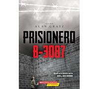 Prisionero B-3087 (Prisoner B-3087)