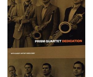 Prism Quartet - Dedication [New CD]