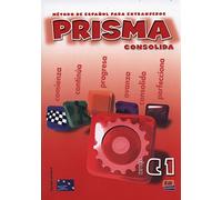 Prisma: Consolida - libro del alumno (C1)