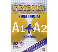 Prisma Fusion A1 + A2: Exercises Book: 0000