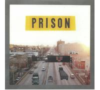 Prison - Big Rigs On The Bqe