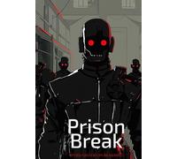 Prison Break (Wyrd Sisters Publishing)