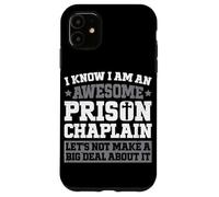Prison Chaplain Case for iPhone 11