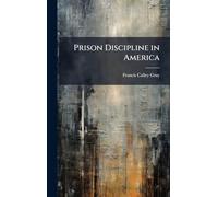 Prison Discipline in America
