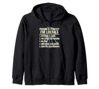 Prison is Perfect for Liberals Tshirt Funny Anti Liberal Zip Hoodie