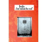 Prison: les racines du mal