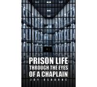 Prison Life Through the Eyes of a Chaplain