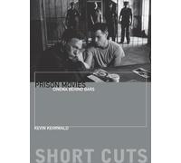 Prison Movies: Cinema Behind Bars (Short Cuts)