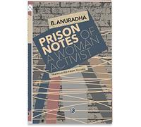 Prison Notes of a Woman Activist (Ratna Translation Series)