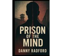 Prison Of The Mind