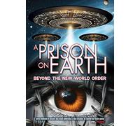 Prison on Earth: Beyond the New World Order [DVD] [Import]