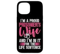 Prison wife boyfriend in jail Case for iPhone 15
