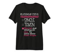 Prison Wife Boyfriend in Jail Premium T-Shirt