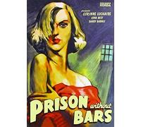 PRISON WITHOUT BARS