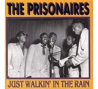 Prisonaires - Just Walkin in the Rain