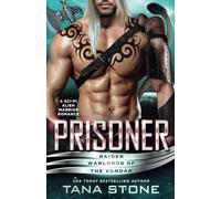 Prisoner: A Sci-Fi Alien Warrior Romance (Raider Warlords of the Vandar)