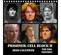 Prisoner Cell Block H - 2026 TOP DOG Edition Square Desk Calendar 20cm x 20cm
