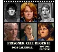 Prisoner Cell Block H - 2026 TOP DOG Edition Square Desk Calendar 20cm x 20cm