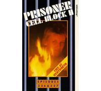 Prisoner Cell Block H - Episodes 326 and 327 - Fire At Wentworth [VHS] [1987]