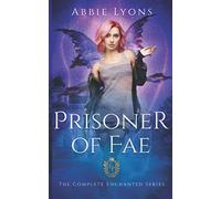 Prisoner of Fae: The Complete Series