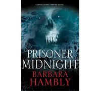 Prisoner of Midnight: 8 (A James Asher Vampire Novel)