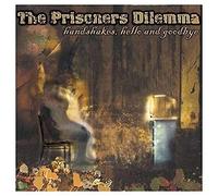 Prisoner's Dilemma - Handshakes, Hello And Goodbye