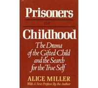 Prisoners Of Childhood