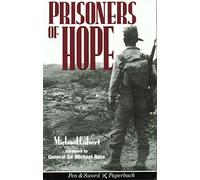 Prisoners of Hope (Pen & Sword Paperback)