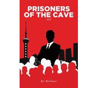 Prisoners of The Cave: Volume II
