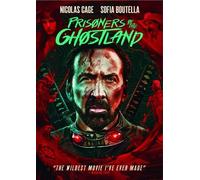 Prisoners of the Ghostland