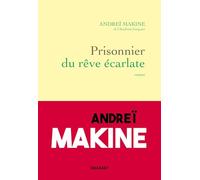 Prisonnier du rêve écarlate: Roman