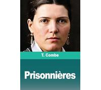 Prisonnières: Suivi de: Conte de Noël