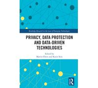 Privacy, Data Protection and Data-driven Technologies