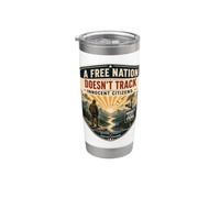 Privacy is Not A Crime Freedom Liberty Stainless Steel Insulated Tumbler