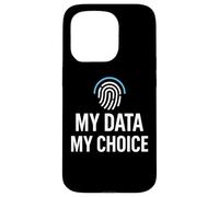 Privacy Rights Freedom - My Data My Choice Case for iPhone 15 Pro