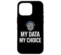 Privacy Rights Freedom - My Data My Choice Case for iPhone 16 Pro