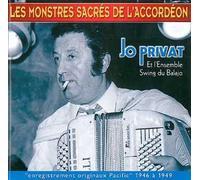 Privat, Jo - Jo Privat et l'ensemble swing du Balajo - Enregistrements originaux 1946-1949