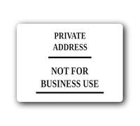 Private address notice indicating no commercial activity. Sign - 19.0x14.0cm Brushed Aluminium